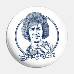 Eric Clapton --- Retro Style Fan Artwork Pin