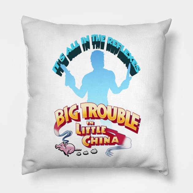 It's All in the Reflexes! Pillow by kesneller