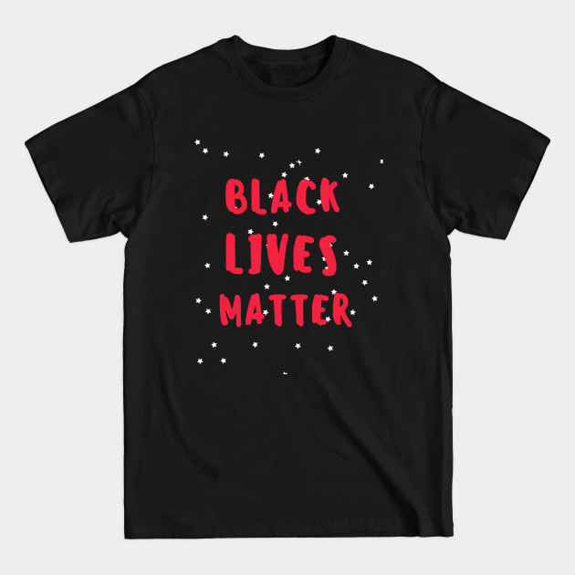 Discover George Floyd Black Lives Matter BLM Anti Racism Black History Equal Rights Activism African American Black Women Feminism Donald Trump Birthday Gift - Blm - T-Shirt