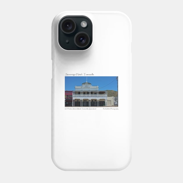 Sovereign Hotel – Townsville Phone Case by pops