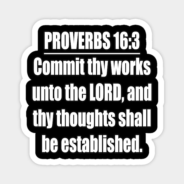 Proverbs 16:3 King James Version Bible Verse Magnet by Holy Bible Verses