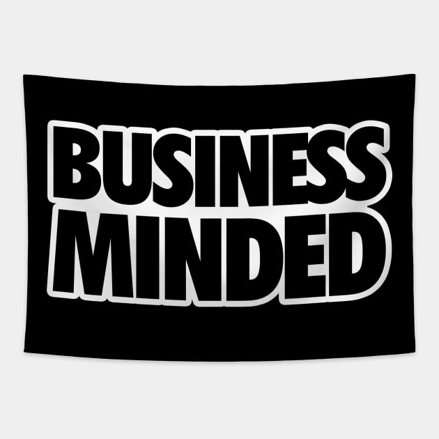 Business Minded White Tapestry by Tee4daily