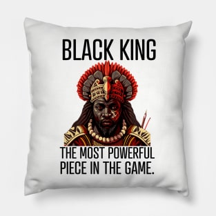 Black King The Most Powerful Piece in the Game Pillow