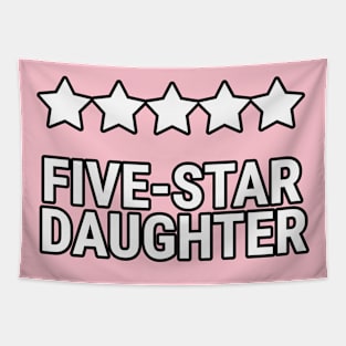 Five star daughter Tapestry