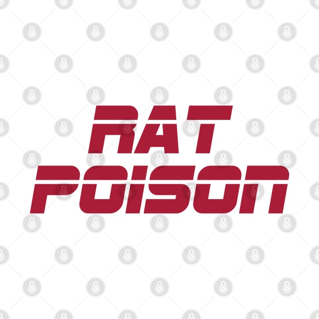 Rat Poison by StadiumSquad