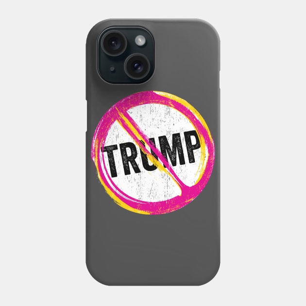 Anti Trump Never Trump Phone Case by kippygo