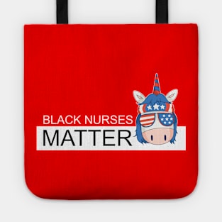 Black nurses matter black Tote