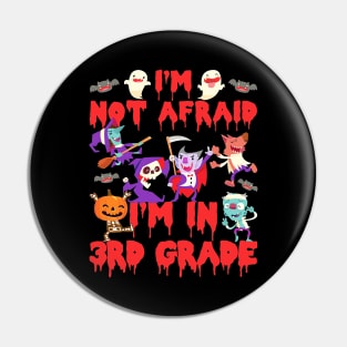 Halloween I Am In 3rd Grade Pin