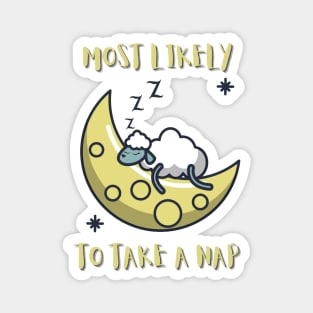 Most Likely To Take A Nap - Funny Sheep Magnet