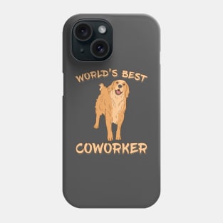 Golden Retriever World's Best Coworker Phone Case