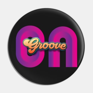 Groove ON Pin