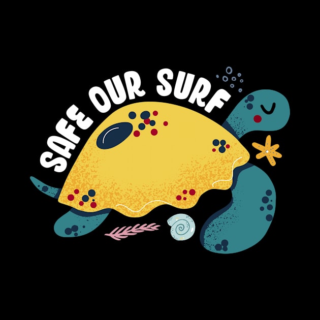 Safe our Surf quote with cute sea animal turtle, starfish, coral and shell by jodotodesign