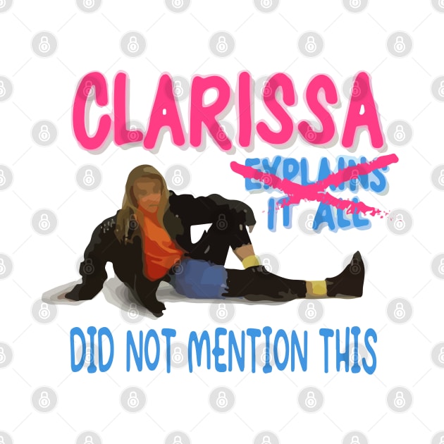 Clarissa Did Not Mention This by Capricorn Jones