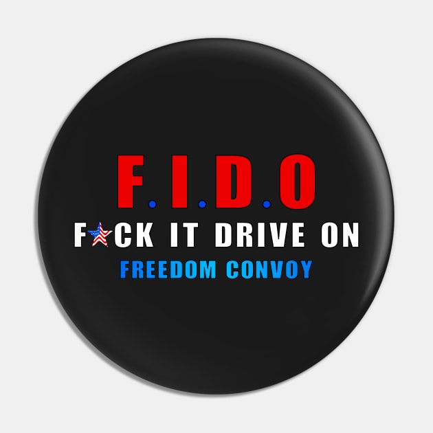 FIDO America Freedom Convoy Pin by Calico Devil