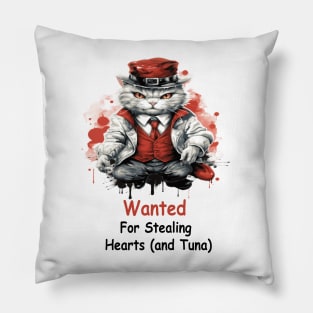 Wanted for Stealing Hearts (and Tuna) Pillow