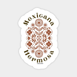 Hermosa, mexican art work, hispanic, latina design Magnet