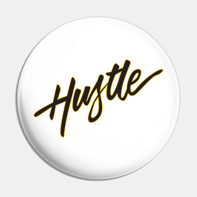 Hustle Pin by Woah_Jonny