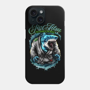 Jiu Jitsu Shark, The ground is my Ocean Phone Case