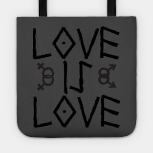 Love is love. LGBT Tote