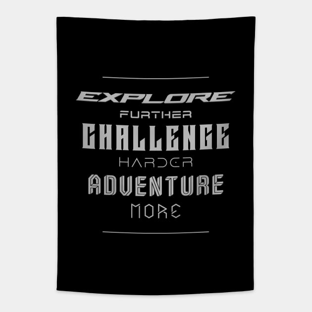 Explore Challenge Adventure Quote Motivational Inspirational Tapestry by Cubebox