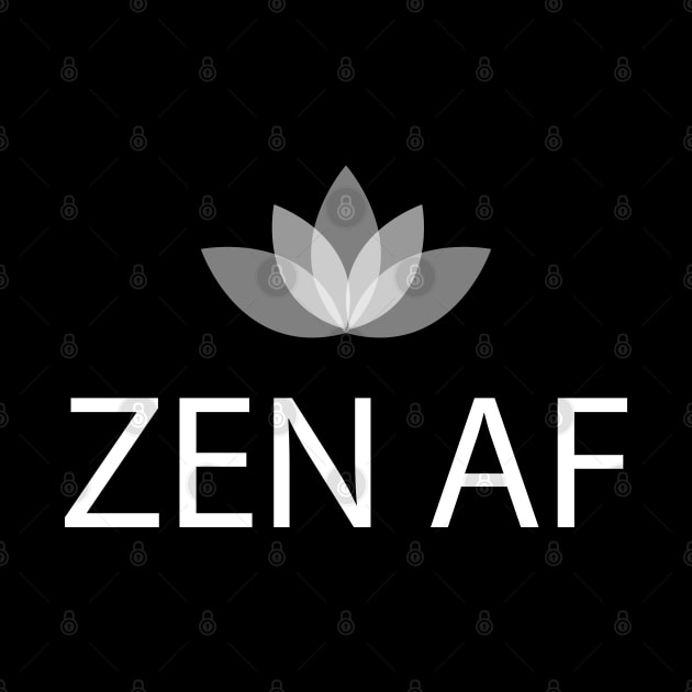 ZEN AF by KC Happy Shop