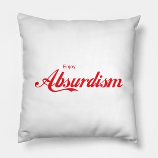 ENJOY ABSURDISM Pillow