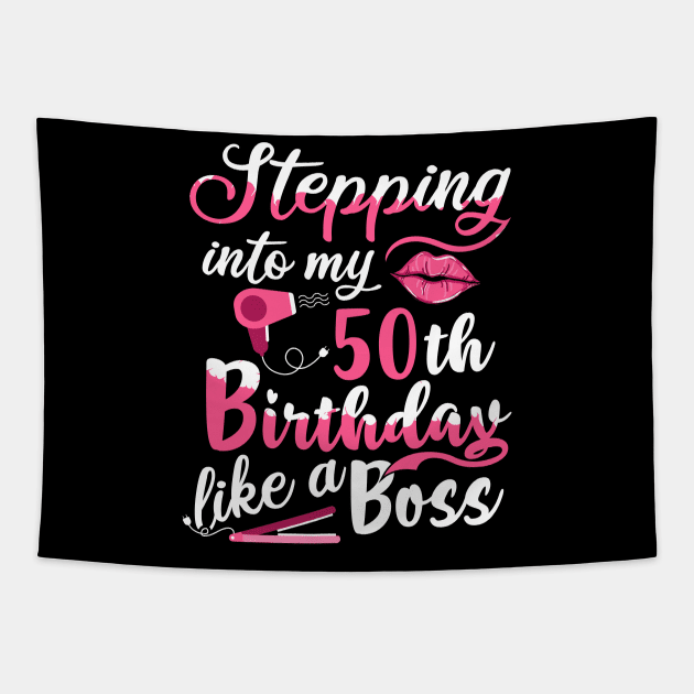 Stepping into My 50th Birthday like a Boss Gift Tapestry by BarrelLive