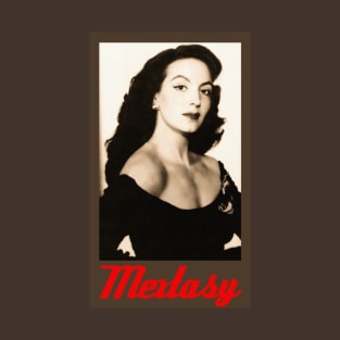 Limited Edition Mextasy María Félix Products T-Shirt