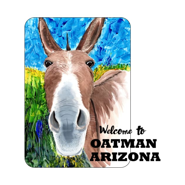 Welcome to Oatman, Arizona by MMcBuck