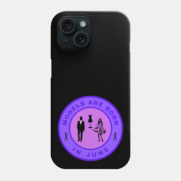 Models are born in June alternate design Phone Case by InspiredCreative