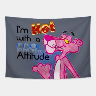 I'm Hot, with a Cool Attitude. Tapestry