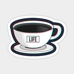 a cup of Life Magnet