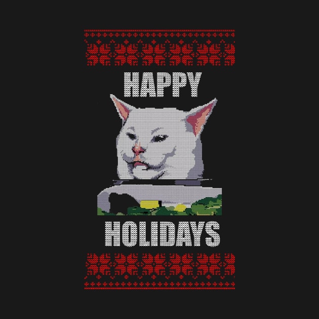 Yelling At Cat Meme - Happy Holidays by geekingoutfitters