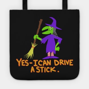 witch yes i can drive a stick Tote