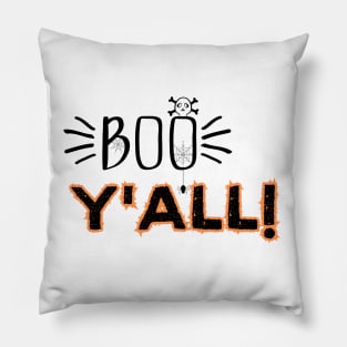 Humorous Halloween Celebration Saying Gift - Boo Y'all! Pillow