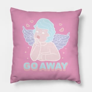 Stay away Pillow