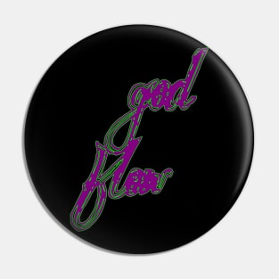 god flow Pin