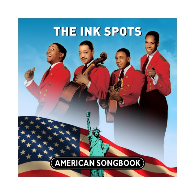 The Ink Spots - American Songbook by PLAYDIGITAL2020