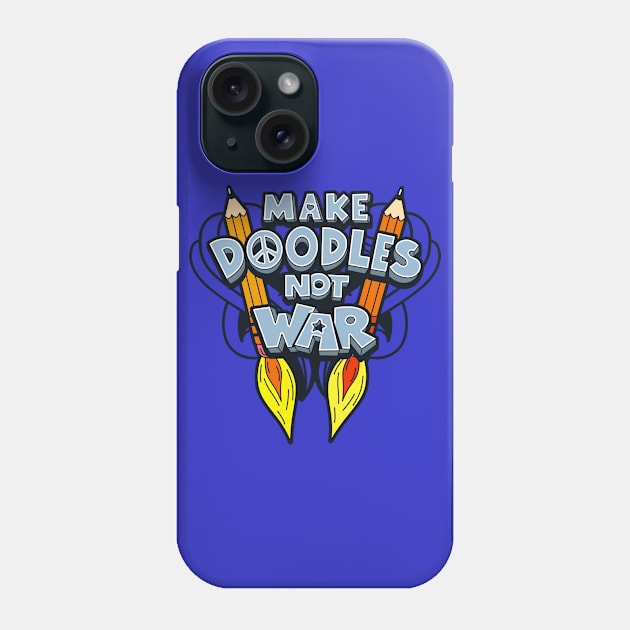 Make Doodles, Not War Phone Case by Originals by Boggs Nicolas