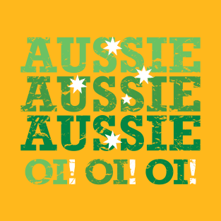 Aussie Aussie Aussie Oi Oi Oi (Green) T-Shirt