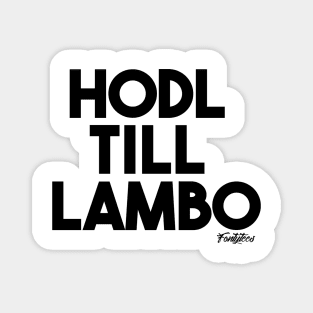 HODL black Magnet