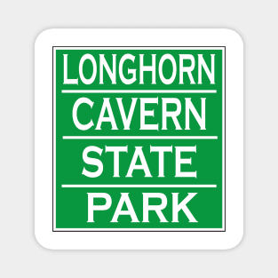 LONGHORN CAVERN STATE PARK Magnet