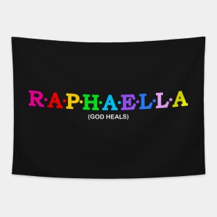 Raphaella  - God heals. Tapestry