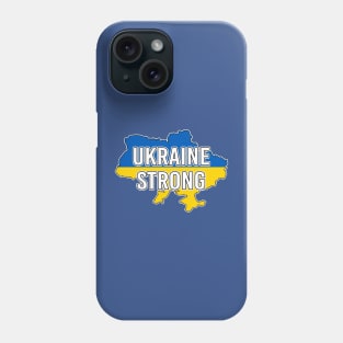 Ukraine Strong Ukrainian Flag Map Phone Case