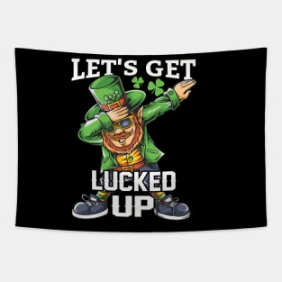 St. Patrick`s Day Lucked Up Tapestry