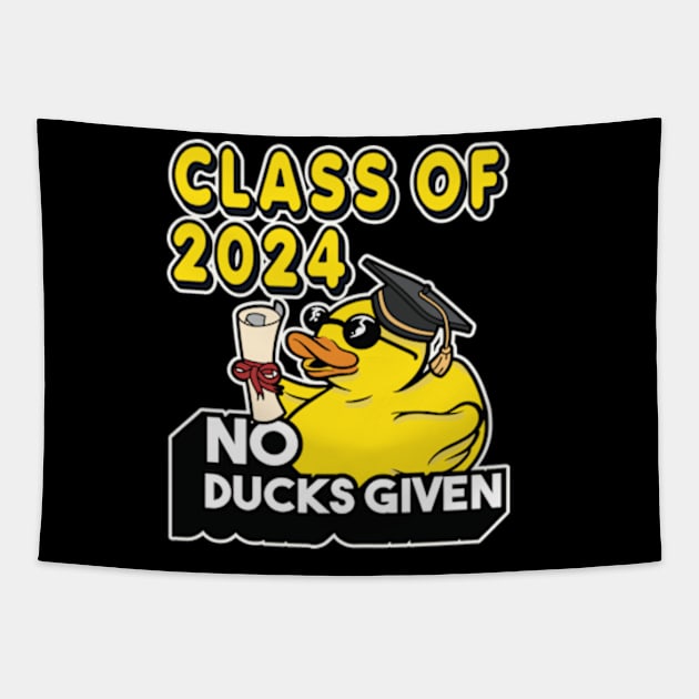 No Ducks Given - Class of 2025 Student Graduate Graduation Tapestry by RuftupDesigns