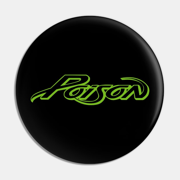 Poison Solid logo Pin by pjsignman