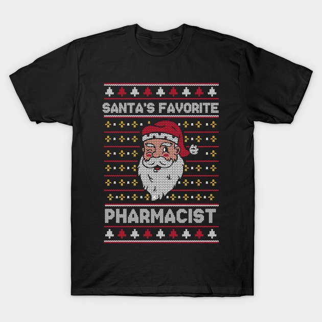 Santa's Favorite Pharmacist Funny Christmas Xmas Santa Hat T-Shirt Santa's Favorite Pharmacist Funny Christmas Xmas Santa Hat T-Shirt