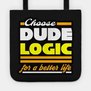 Dude Logic Tote