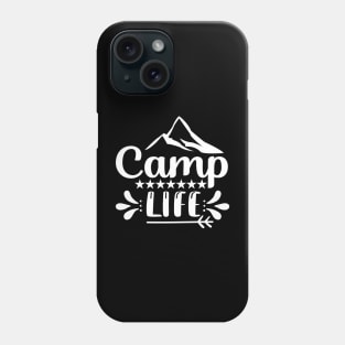 Camping lover camping life Phone Case